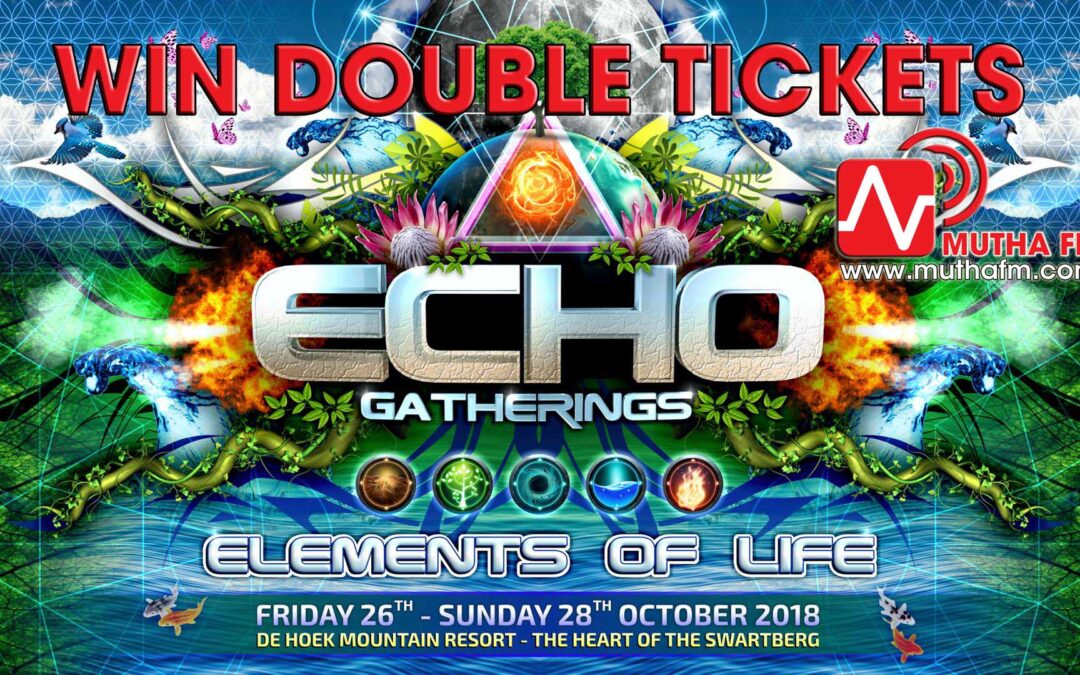 WIN DOUBLE TICKETS ~ Echo Gatherings: Elements of Life – Fri 26th Oct 2018