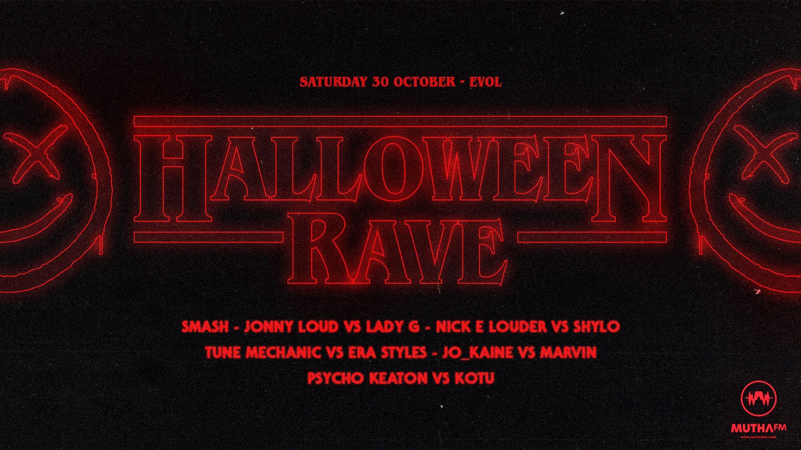 HALLOWEEN RAVE 30th Oct 2021 MuthaFM