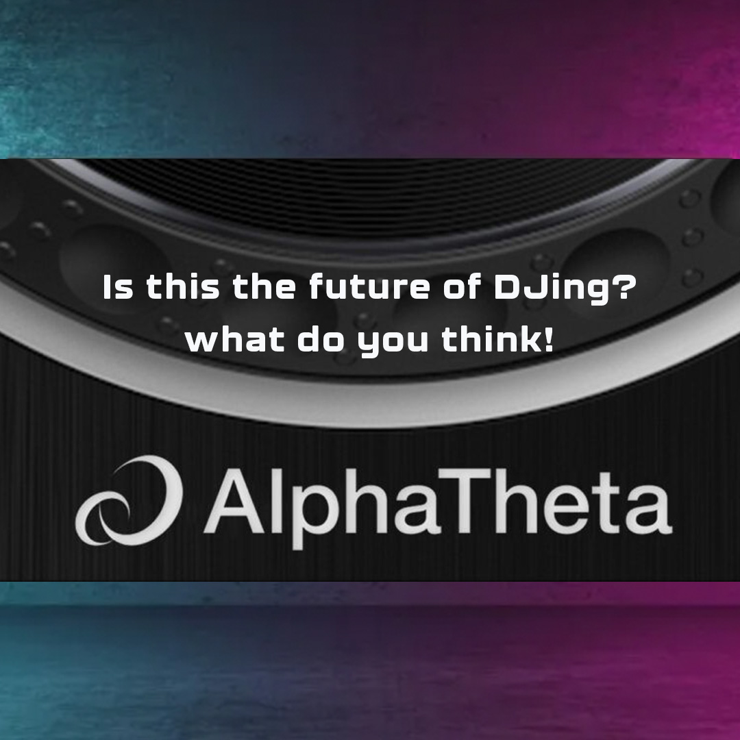 AlphaTheta DJ Pioneer – Is this the way forward?